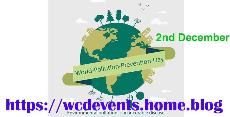 12-02 World Pollution Prevention Day